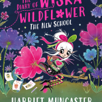 The Diary of Wiska Wildflower - The New School by Harriet Muncaster cover